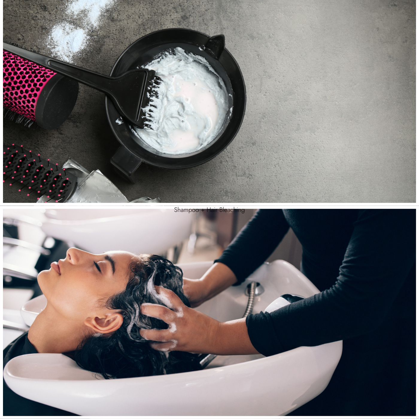 Hair Bleaching + Shampoo